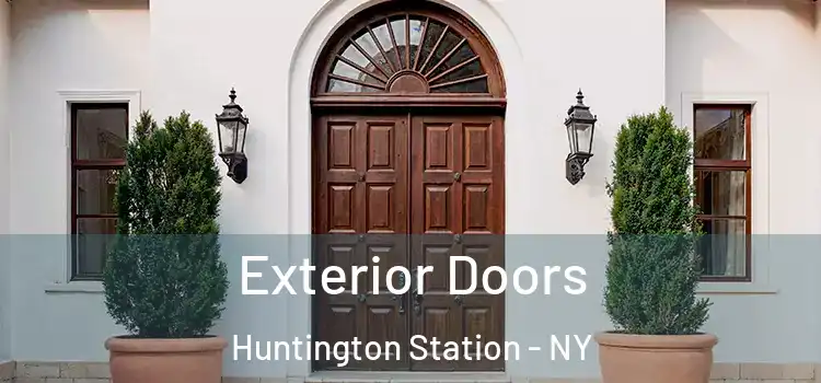 Exterior Doors Huntington Station - NY